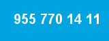 955 770 14 11